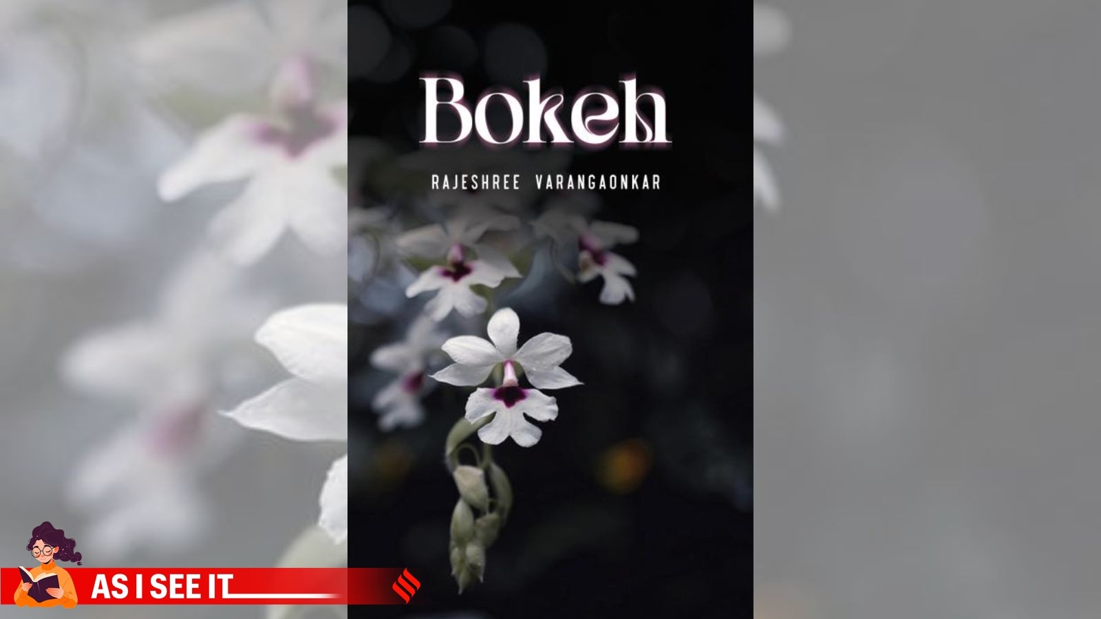 The blur that remains: Lives in ‘soft focus’ in Rajeshree Varangaonkar’s Bokeh | Books and Literature News